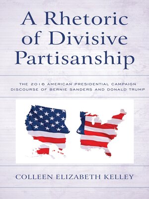 cover image of A Rhetoric of Divisive Partisanship